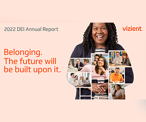 Vizient Releases 2022 Diversity, Equity and Inclusion (DEI) Report